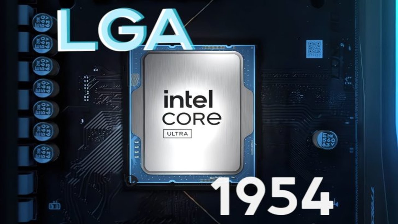 Intel Yeni LGA 1954 Soketi ile Nova Lake-S CPU'larını Tanıtıyor!