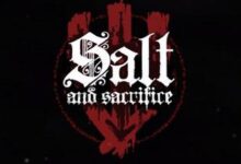Salt and Sacrifice Sistem Gereksinimleri (2026) Sistem Gereksinimleri